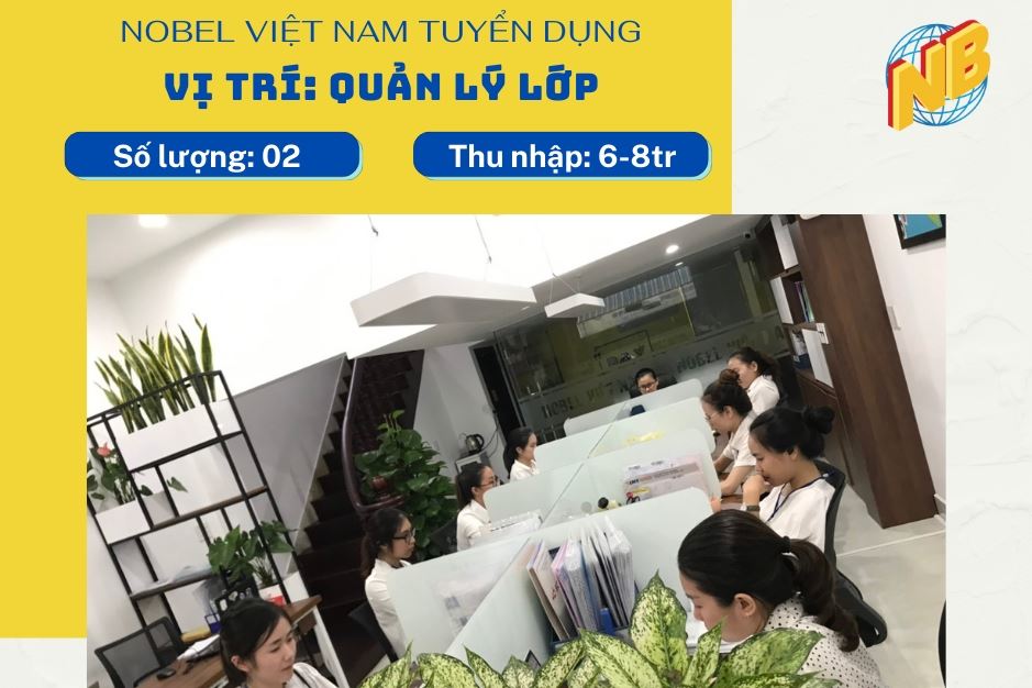 TUYỂN DỤNG VỊ TRÍ QUẢN LÝ LỚP